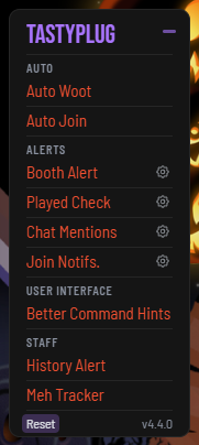 TastyPlug panel with the Auto, Alerts, User Interface and Staff sections, a cog beside each feature that has settings, and Reset and the version number in the footer.